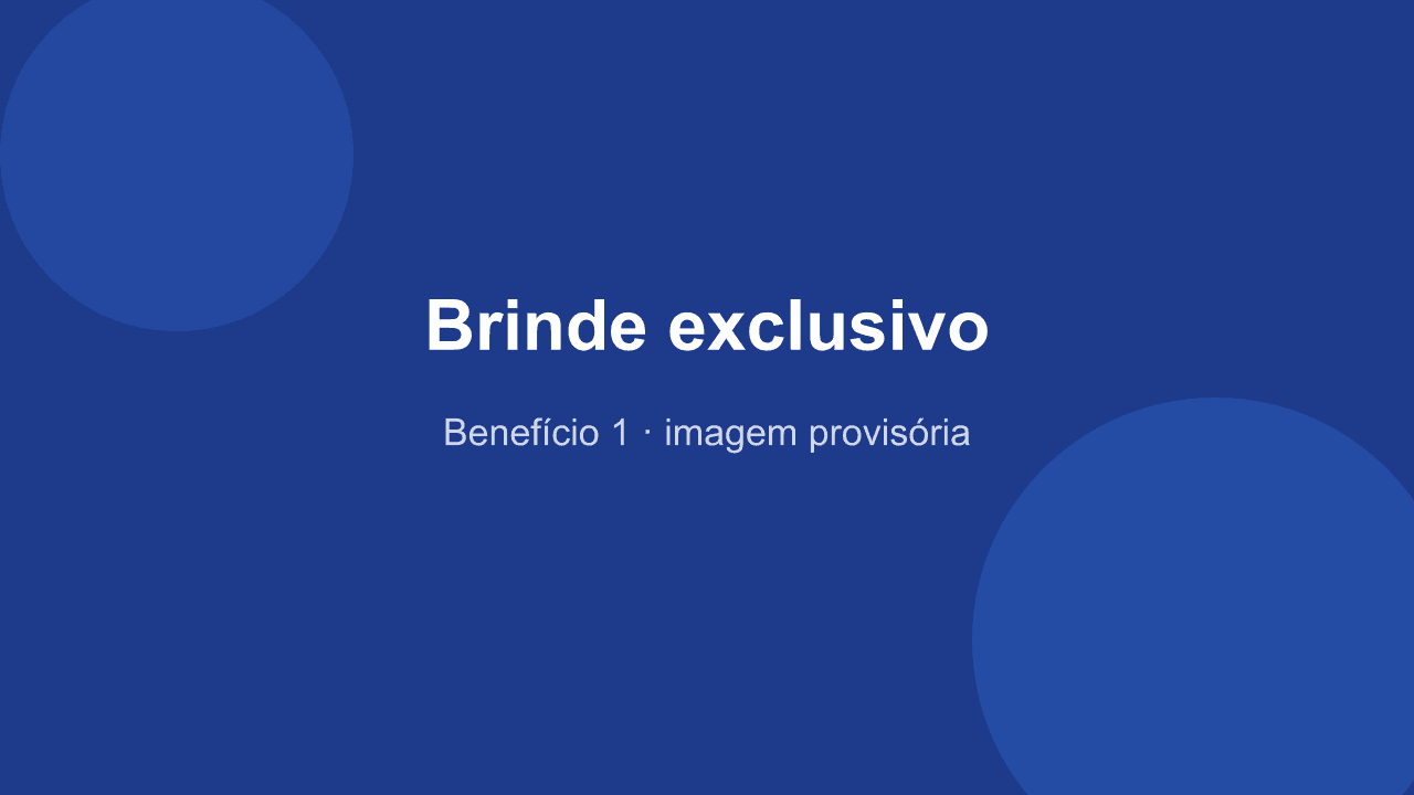 Brinde exclusivo ao garantir sua bolsa de estudo